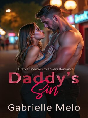 cover image of Daddy's Sin--Bratva Enemies to Lovers Romance